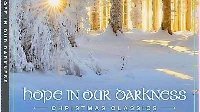 New Christmas CD offers ‘Hope in Our Darkness’